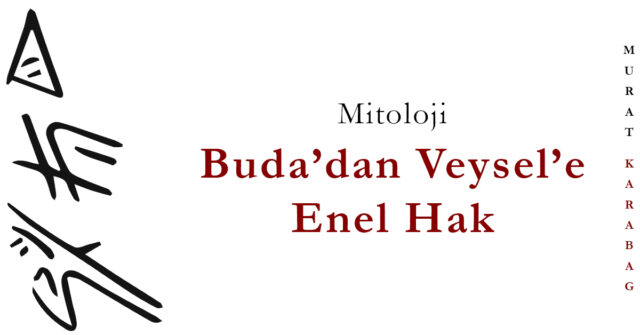 Read more about the article Buda’dan Veysel’e Enel Hak