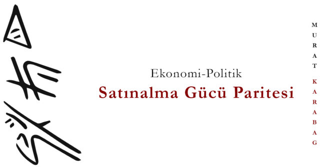 Read more about the article Satınalma Gücü Paritesi