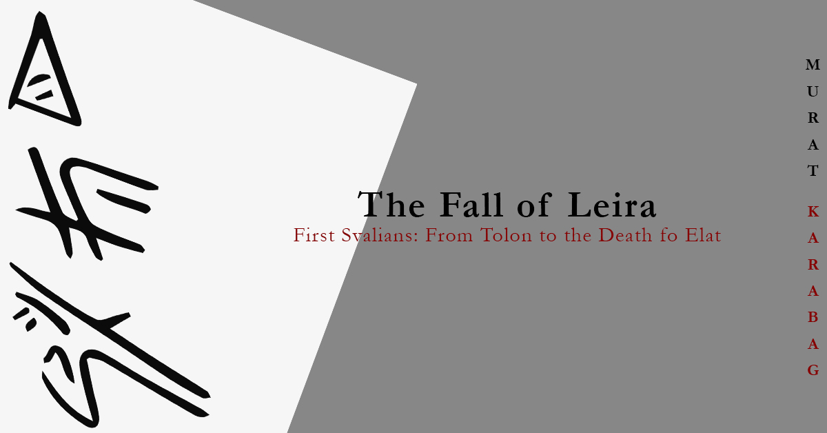 Read more about the article The Fall of Leira