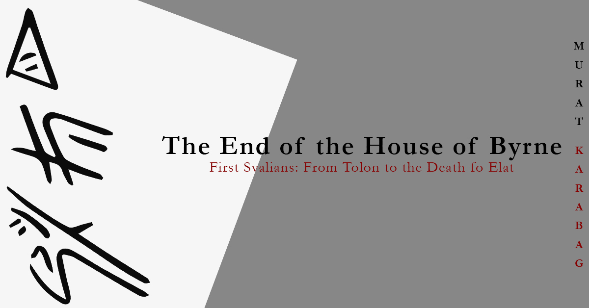 Read more about the article The End of the House of Byrne